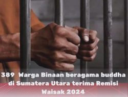 Ada 389 Warga Binaan Beragama Budha di Sumut Dapat Remisi Waisak 2024